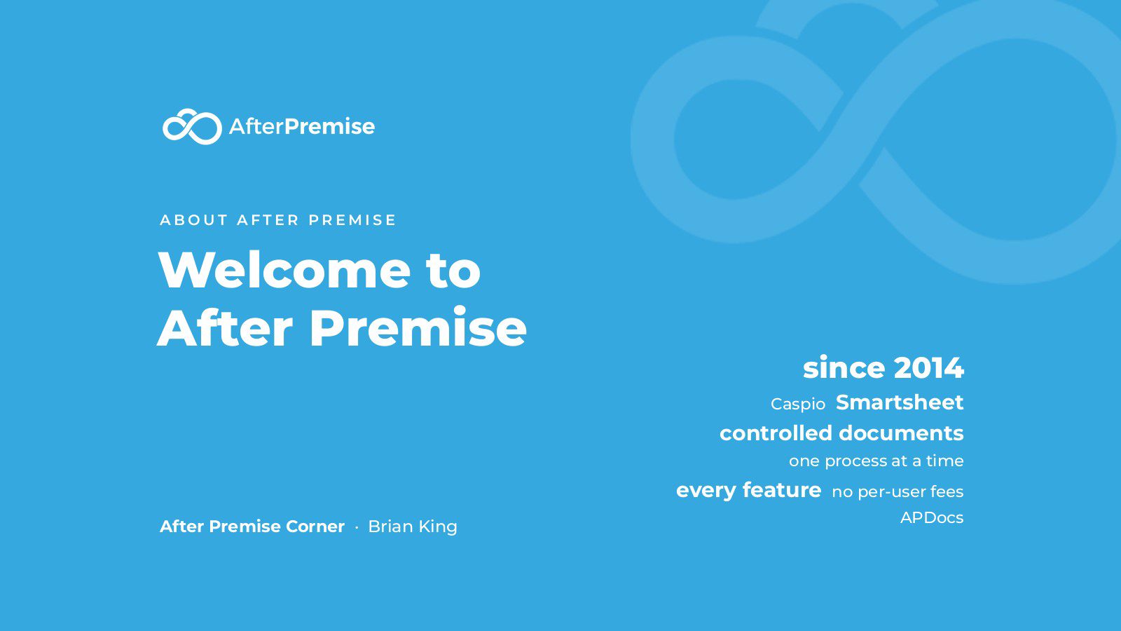 Welcome to After Premise: the AfterPremise logo on a blue background with words describing what we do